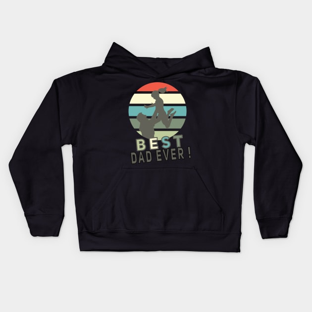 Best Dad Ever with Dauther Kids Hoodie by DePit DeSign